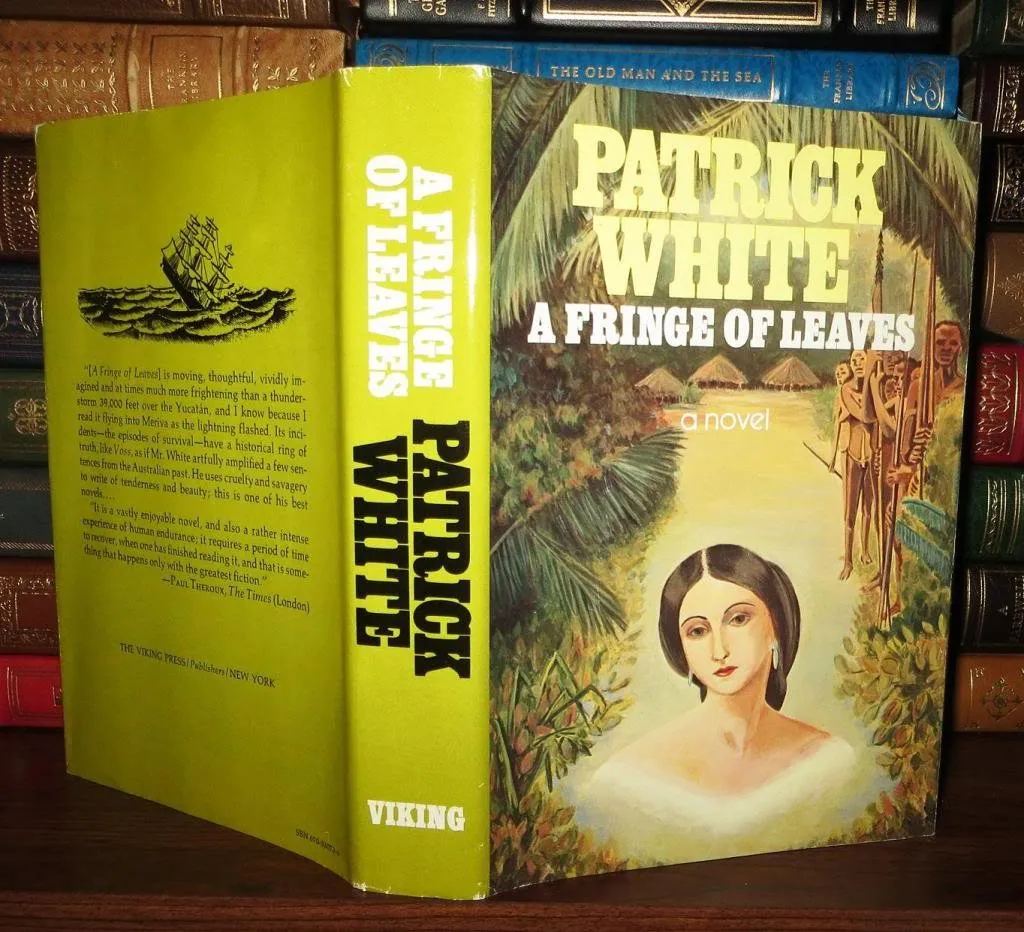 A Fringe of Leaves by Patrick White